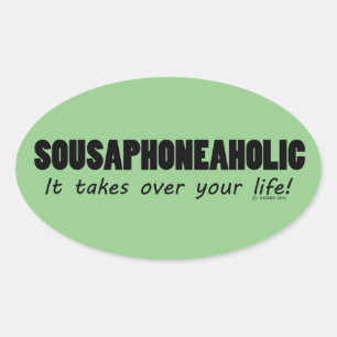 Sousaphoneaholic Life Oval Sticker