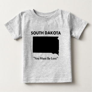 South Dakota - Du musst verloren sein Baby T-shirt