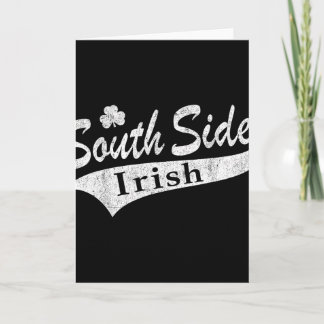 South Side Irish Chicago Southside Funny St Patric Karte