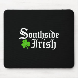 South Side Irish Chicago St Patricks Day Mousepad