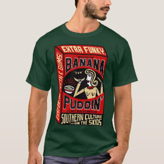 Southern Culture on the Skids Banane Puddin T-Shirt