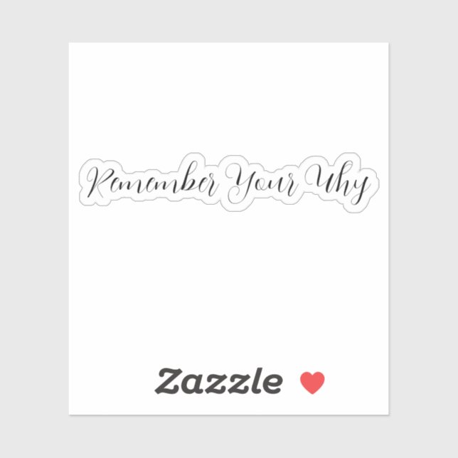 Souvenez-vous de votre Sticker Why, Sticker Motiva (Feuille)