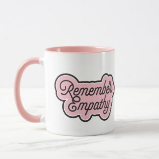Souviens-toi de la tasse Empathy