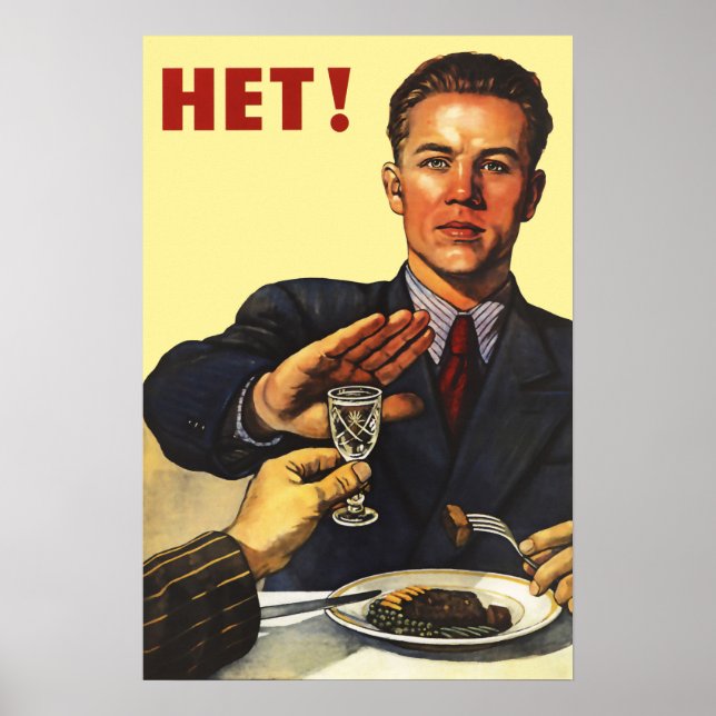 Soviet "No To Alcohol" Poster (Devant)