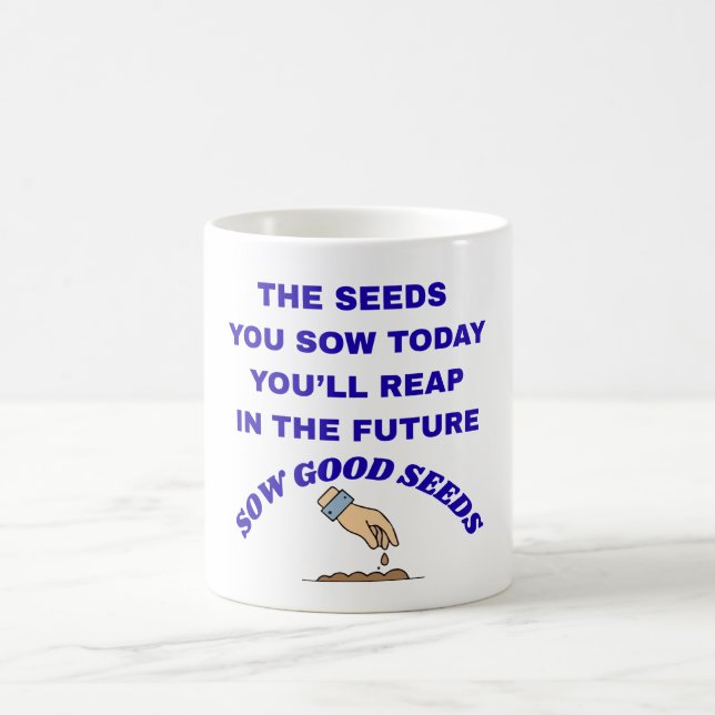 Sow Good Seeds  Kaffeetasse (Mittel)