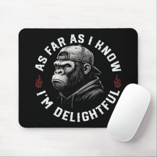Soweit ich weiß, bin ich ein wunderbarer, lustiger mousepad