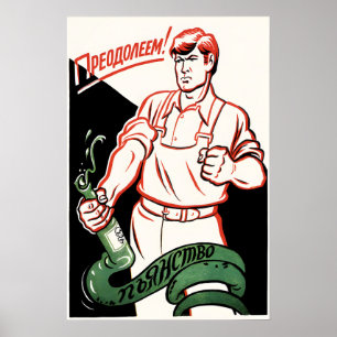 Sowjetisches Anti-Alkohol-Plakat Wir werden es übe Poster