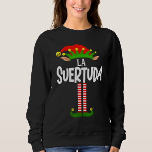Soy La Suertuda Elf Familiengruppe Matching in Spa Sweatshirt