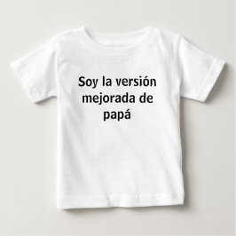 Soy la versión baby t-shirt