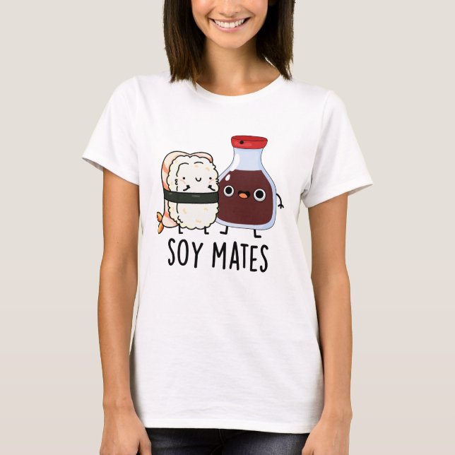 Soy Mates Funny Soy Sauce Puff T-Shirt (Vorderseite)