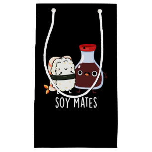 Soy Mates Funny Soy Sauce Pun Dark BG Kleine Geschenktüte