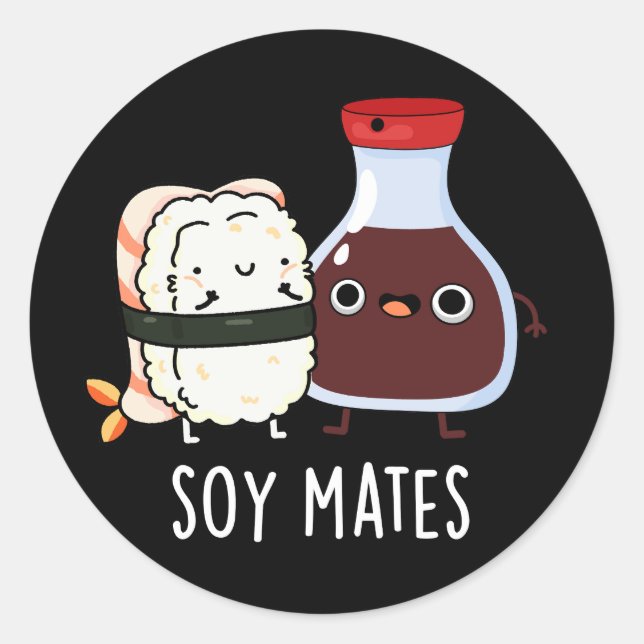 Soy Mates Funny Soy Sauce Pun Dark BG Runder Aufkleber (Vorderseite)