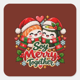 Soy Merry Together Kawaii Sushi Quadratischer Aufkleber
