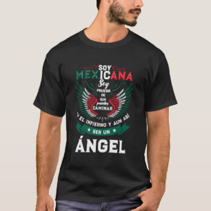 Soy Mexicana Gift Funny mexikanische Redewendungen T-Shirt