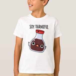Soy Thankful Funny Soy Sauce Puff T-Shirt