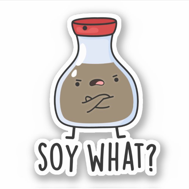 Soy What Funny Soy Sauce Puff Aufkleber (Vorderseite)
