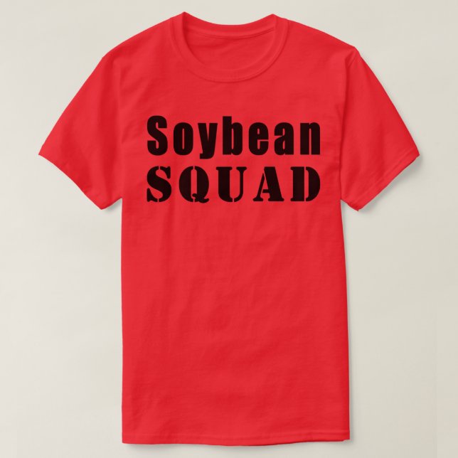 Soybean Squad Farmer Funny Soybeans  (2) T-Shirt (Design vorne)