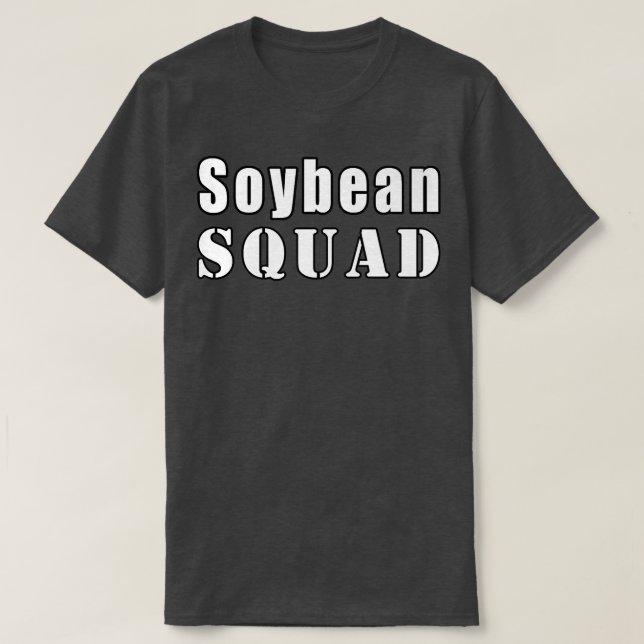 Soybean Squad Farmer Funny Soybeans   T-Shirt (Design vorne)