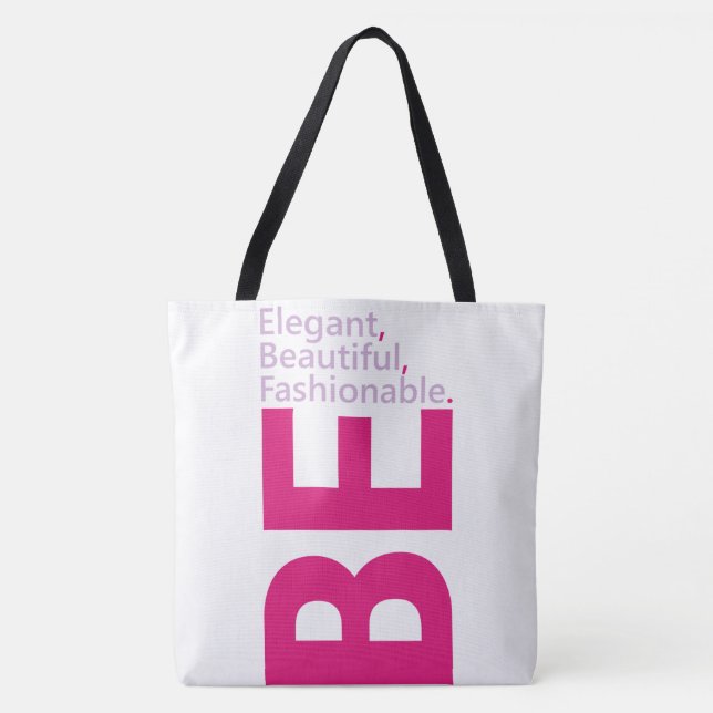 Soyez Beau Sac fourre-tout (Devant)