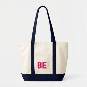 Soyez Beau Sac fourre-tout