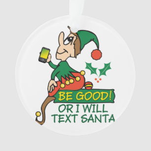 Soyez bon dit Noël Elf