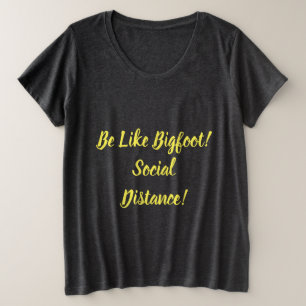 Soyez comme Bigfoot et respectez la distance socia