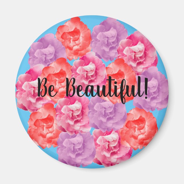 Soyez de beaux aimants de positivité (Devant)