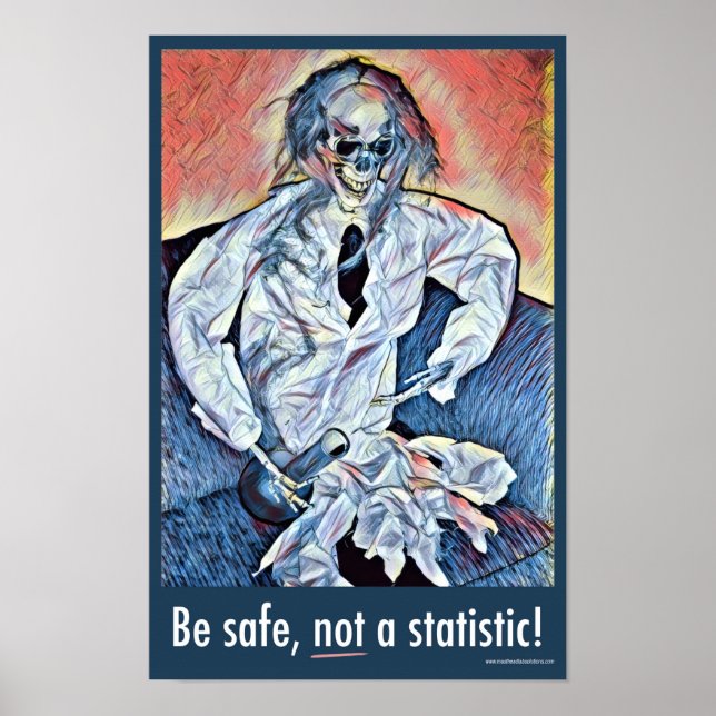 Soyez en sécurité, pas une statistique ! Poster de (Devant)