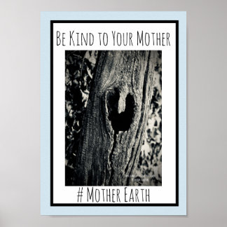 Soyez gentil avec votre mère Poster