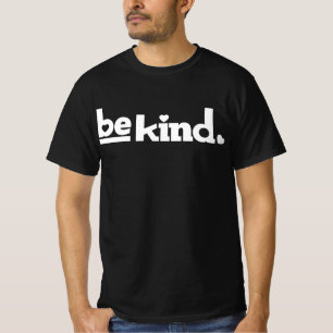 Soyez gentil blanc slogan graphique T-Shirt