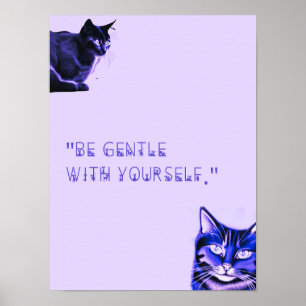 Soyez gentil Poster de chat