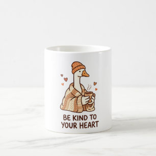 Soyez gentil pour votre cœur – Mug de café confort