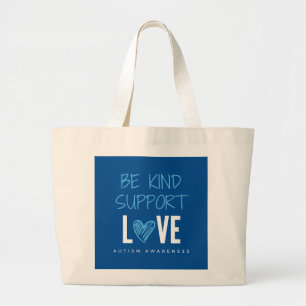 soyez gentil.support.love.autisme. Sacs fourre-tou
