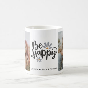 "Soyez heureux" Photo Mug