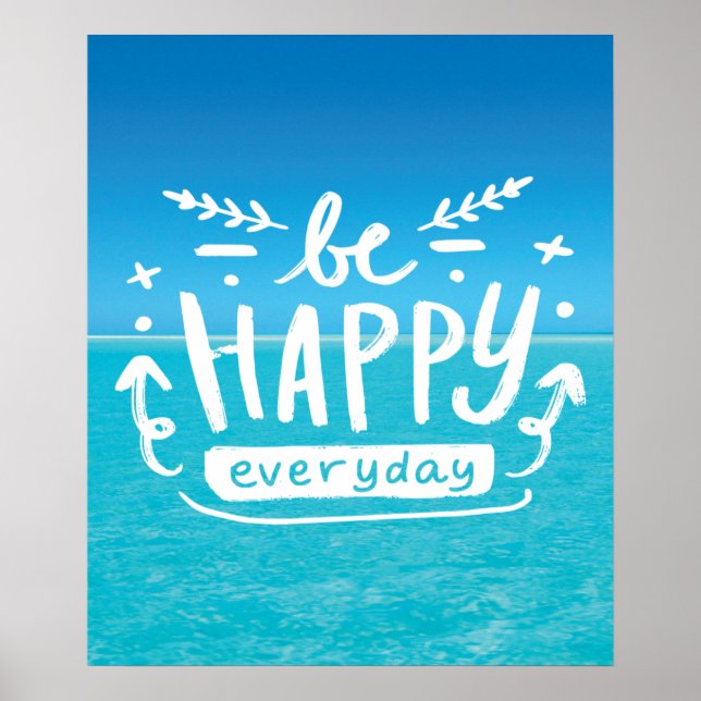 SOYEZ HEUREUX TOUS LES JOURS Citation Poster (Devant)