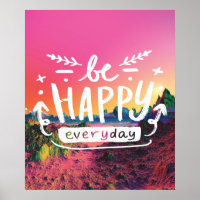 SOYEZ HEUREUX TOUS LES JOURS Citation Poster
