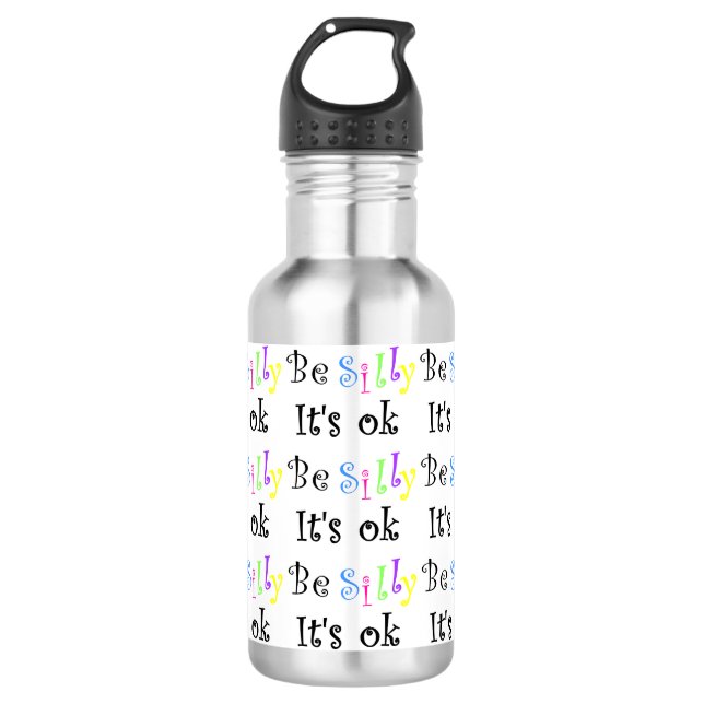 Soyez idiot il est bouteille d'eau (Devant)