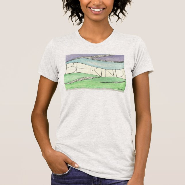 Soyez le T-shirt aimable - chemises au sujet de la (Devant)