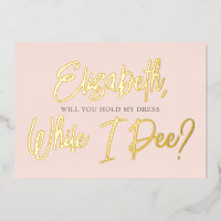 Soyez Mon Épouse Funny Pee Foil Invitation