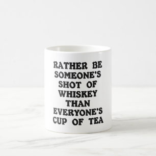Soyez plutôt quelqu'un… tasse