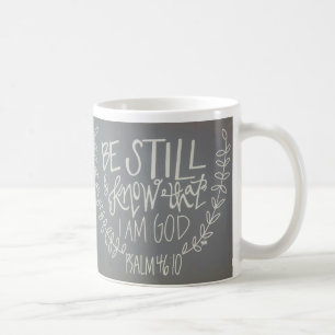 "Soyez toujours et sachez que je suis Dieu" Mug