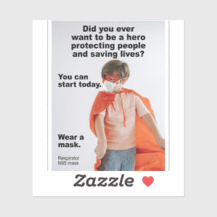 Soyez un héros et sauvez des vies sticker vinyle
