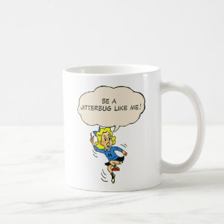 Soyez un jitterbug comme moi ! Tasse