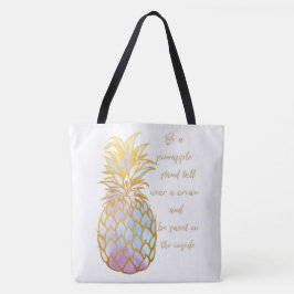 Soyez un sac fourre-tout à ananas