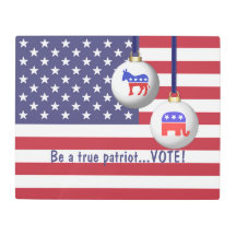 Soyez un vrai patriote - VOTEZ !