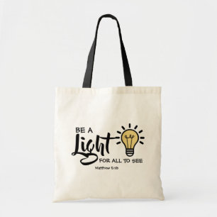 Soyez une lumière Matthieu 5:16 Sac fourre-tout