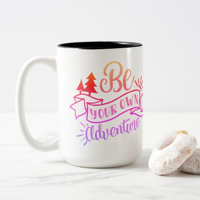 Soyez votre propre Adventure Inspirational Mug (Avec donut)
