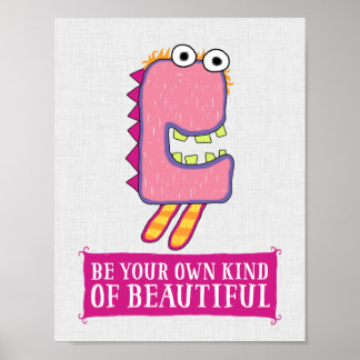 Soyez Votre Propre Genre De Belle Poster Wriggley