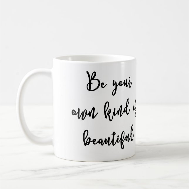 Soyez votre propre genre de belle tasse (Gauche)