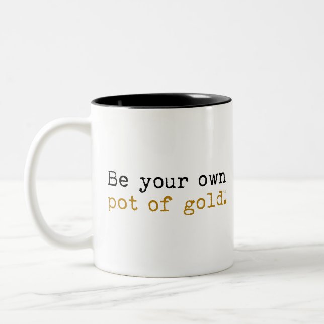 Soyez Votre Propre Pot De Mug Or (Gauche)